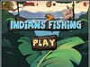 Indians Fishing (印地安捕鱼)
